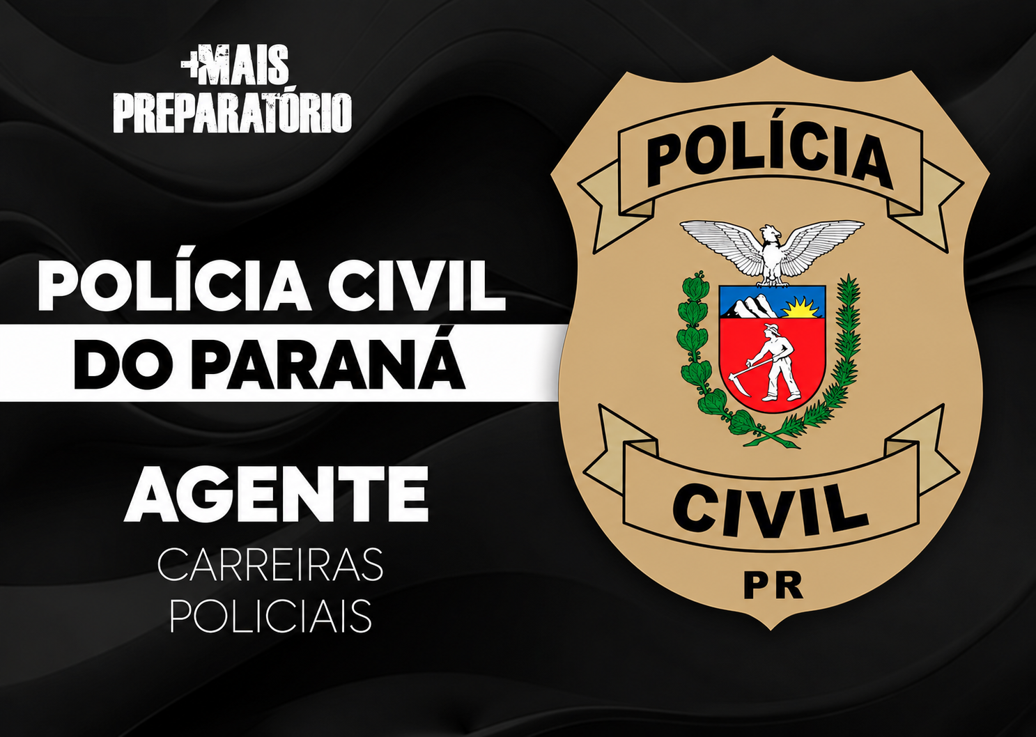 Preparatório Polícia Civil do Paraná (Agente)
