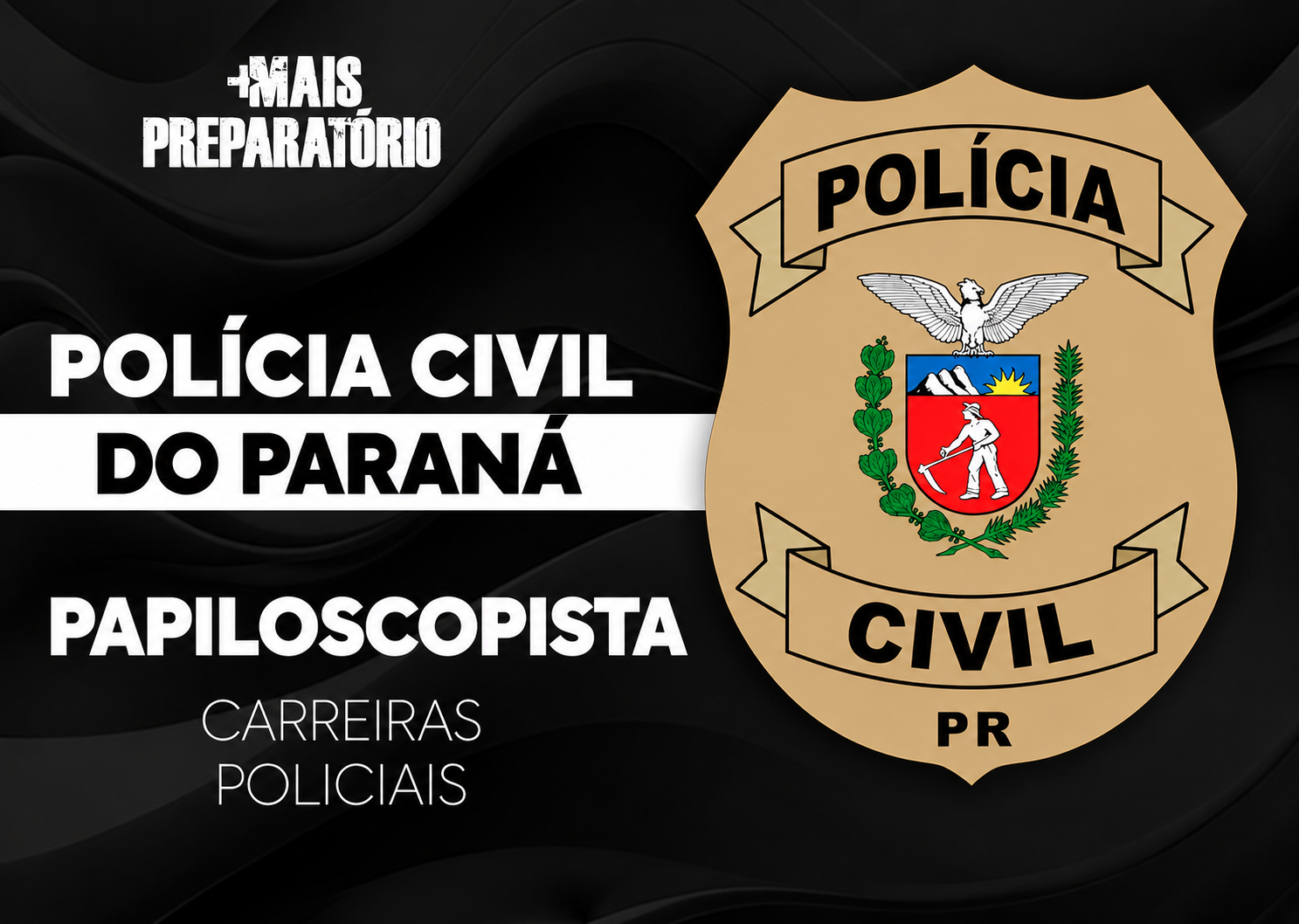 Preparatório Polícia Civil do Paraná (Papiloscopista)