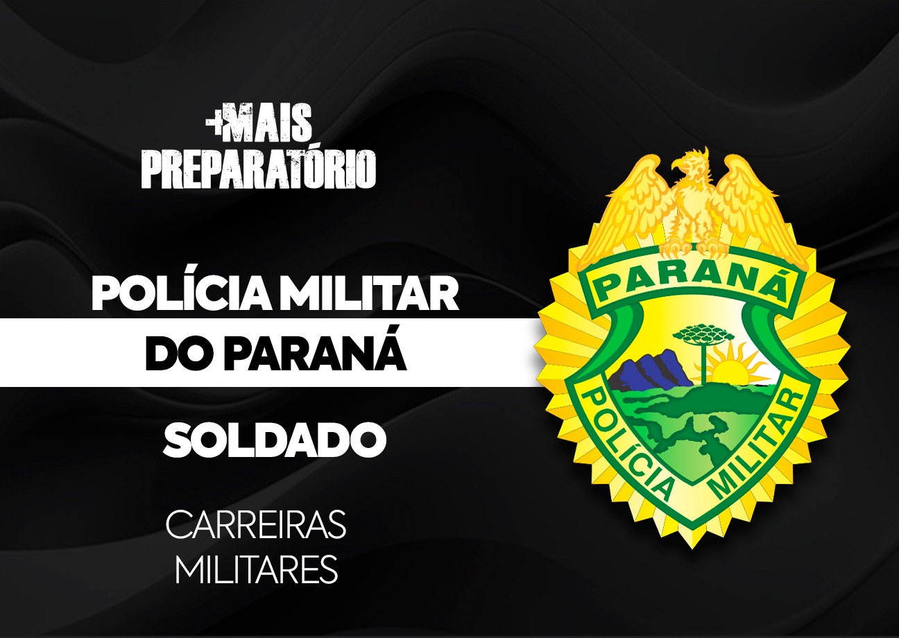 SD PMPR | Soldado Policial Militar Paraná — Curso Completo + Atualização Pós Edital (2026)