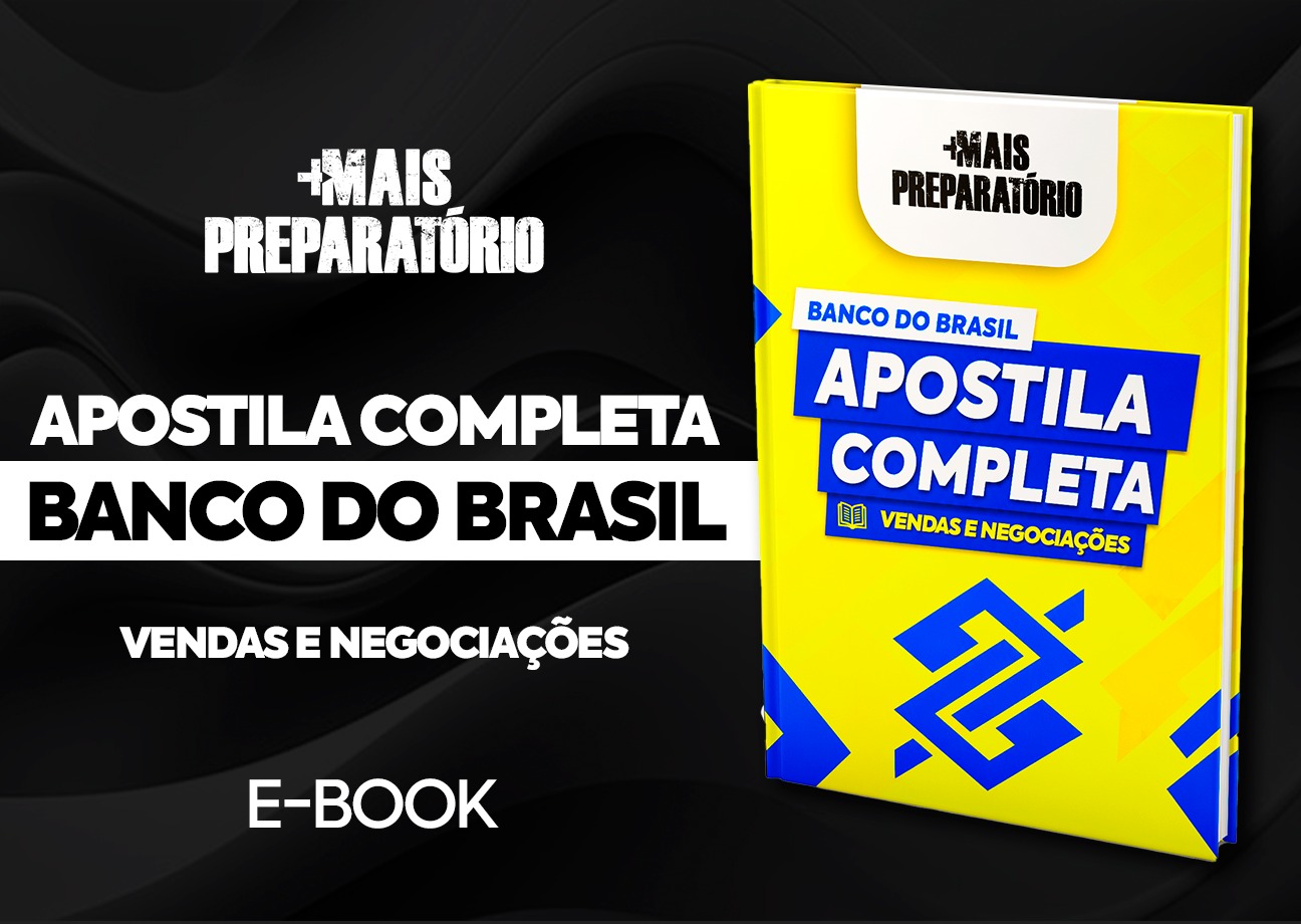 Apostila Banco do Brasil: Vendas e Negociação