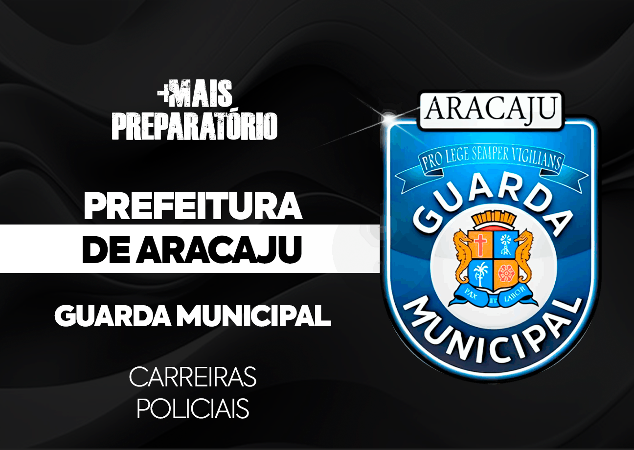 Preparatório Guarda Municipal de Aracaju