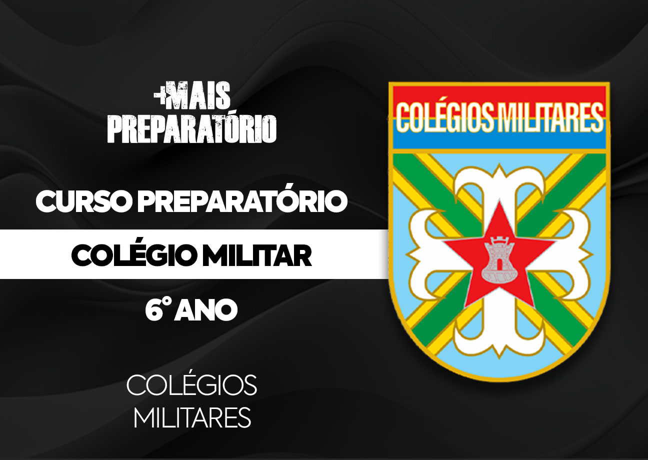 Preparatório Intensivo Colégio Militar do Exército (6° Ano)