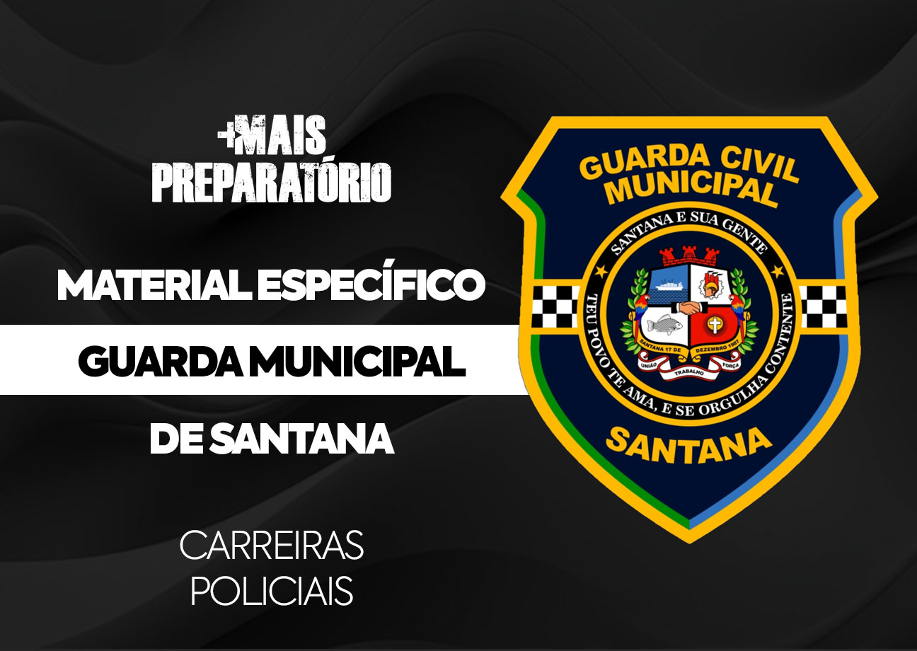 Preparatório Guarda Municipal de Santana
