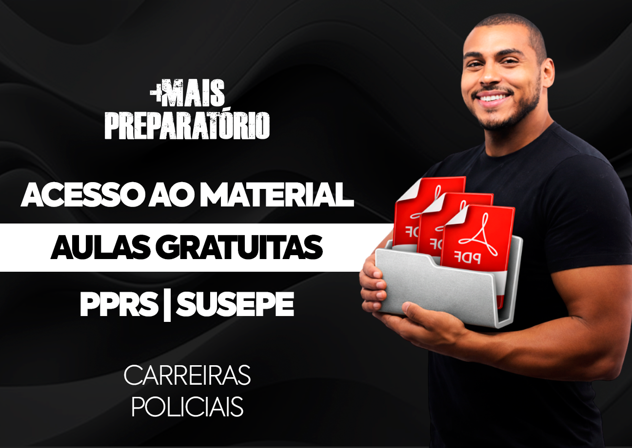 Material das Aulas Gratuitas - Polícia Penal do Rio Grande do Sul (2026)