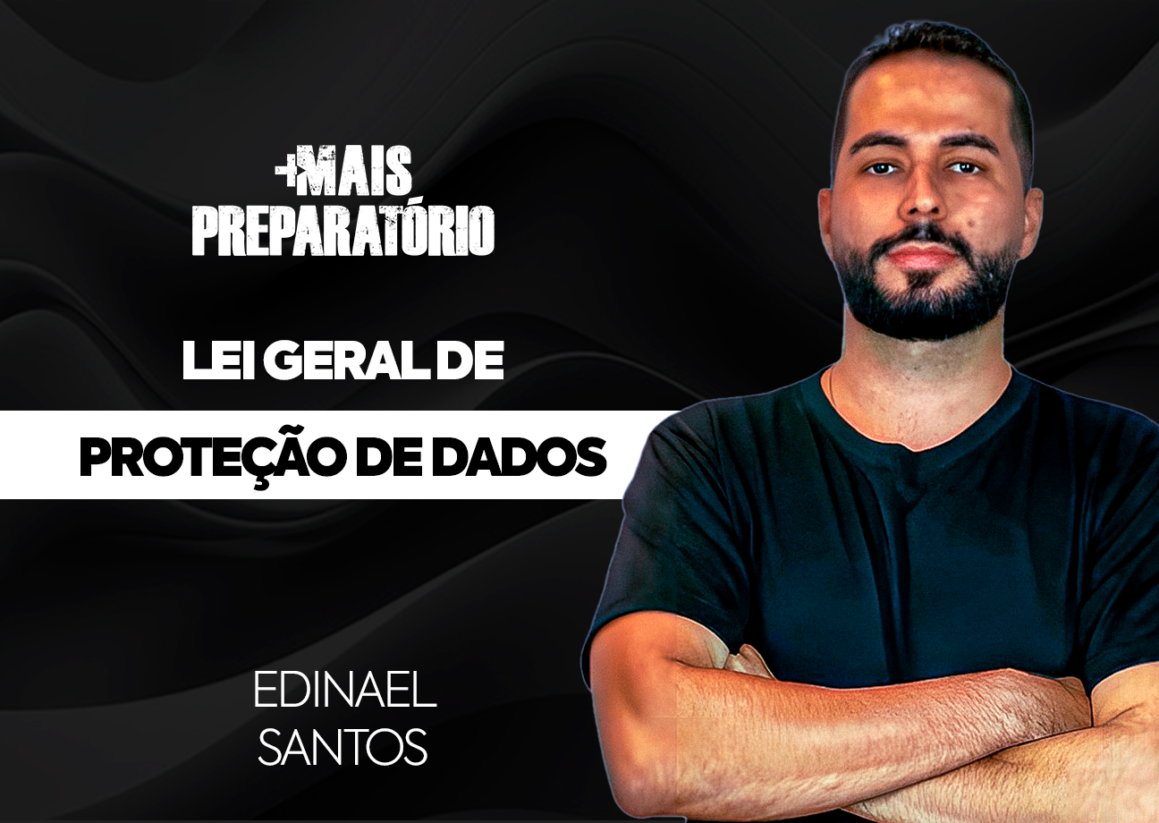 Lei Geral de Proteção de Dados