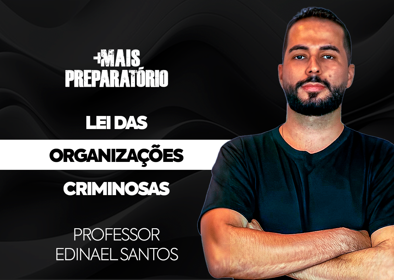Lei das Organizações Criminosas