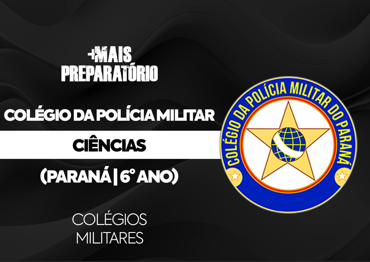 Ciências (Colégio da Polícia Militar do Paraná)