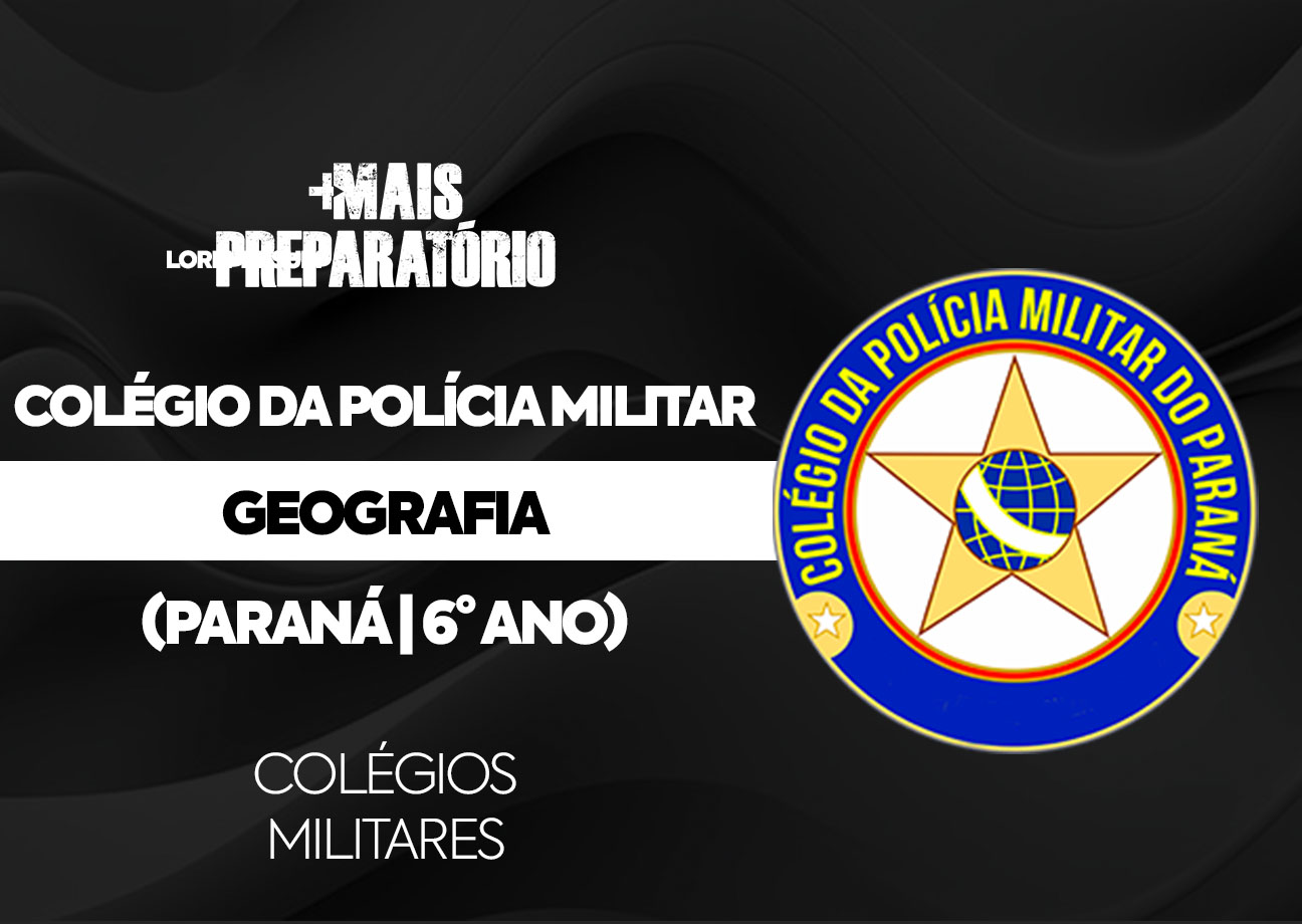 Geografia (Colégio da Polícia Militar)