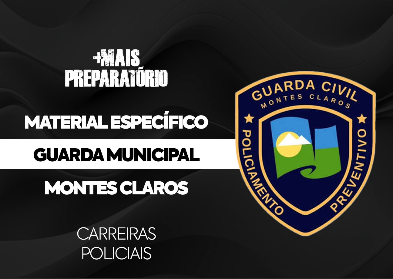 Material Específico - Guarda Municipal de Montes Claros