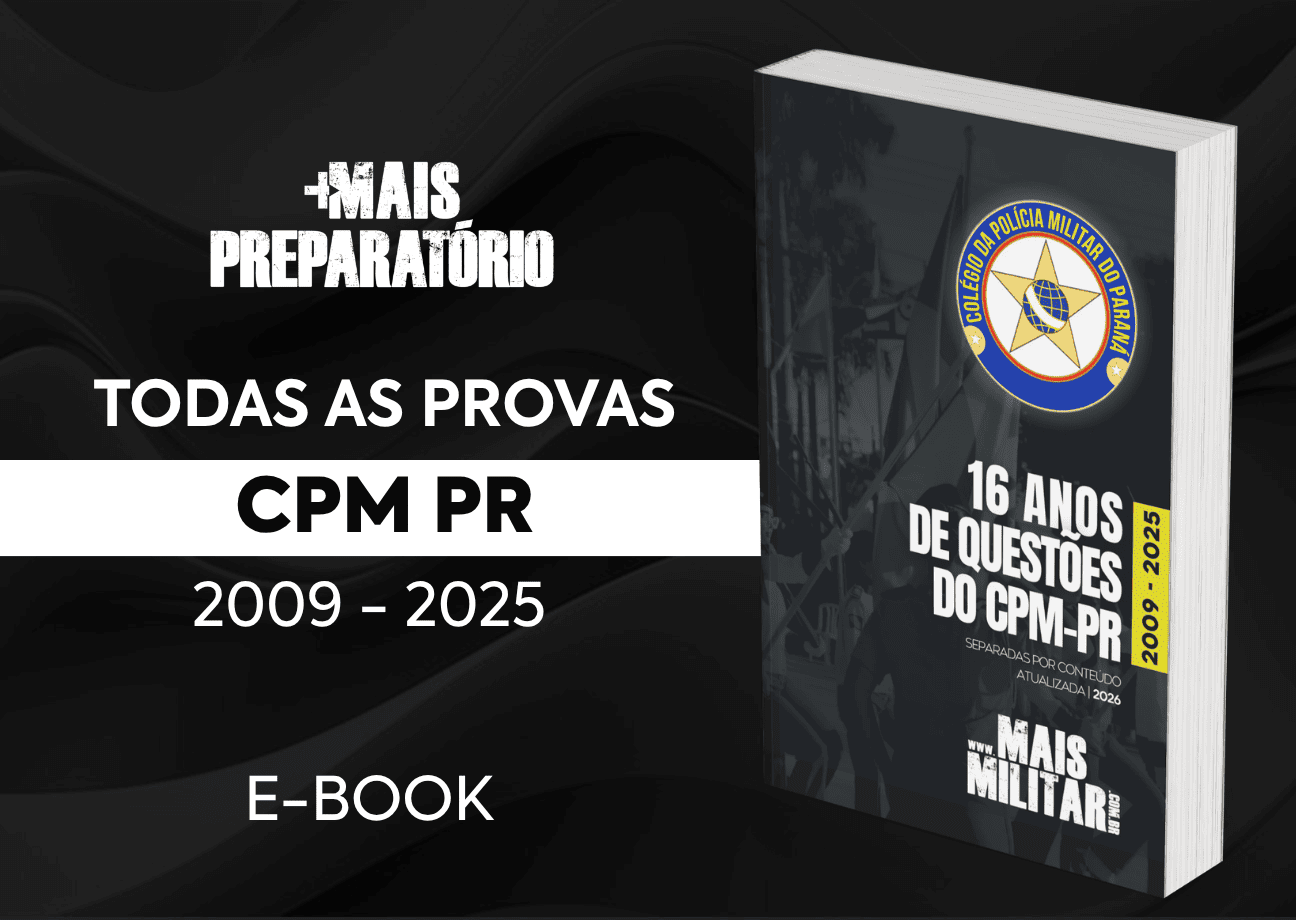 Apostila Digital: Todas as Provas Anteriores Colégio da Polícia Militar do Paraná - 6º Ano (CPM-PR)