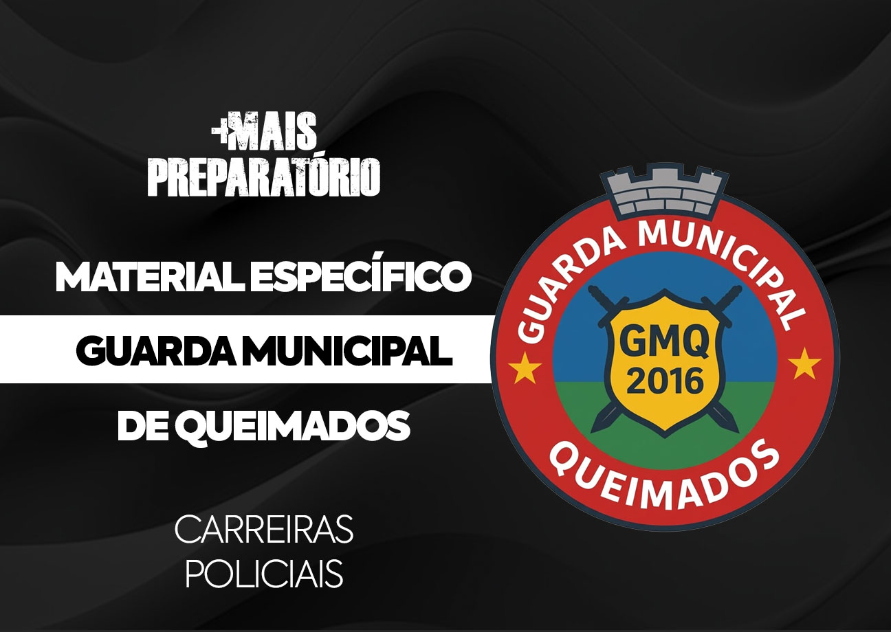 Material Específico - Guarda Municipal de Queimados