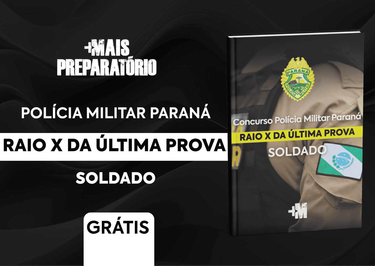 Raio X: Prova Soldado PMPR