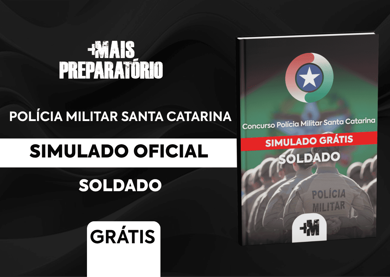Simulado Grátis - Soldado - Polícia Militar de Santa Catarina
